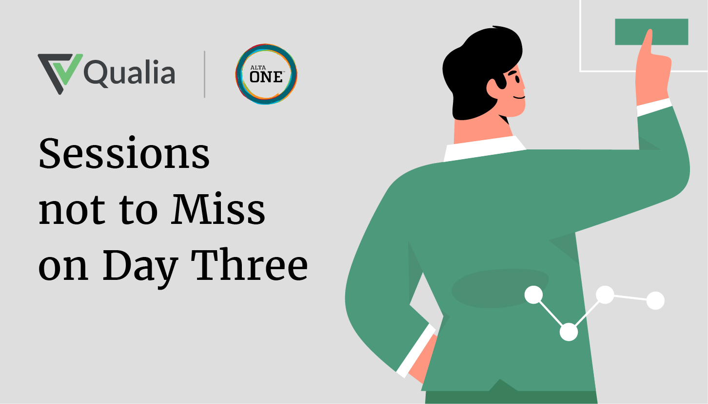 ALTA ONE Daily Digest Day Three Qualia Insight